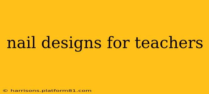 nail designs for teachers