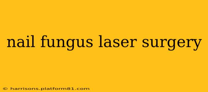 nail fungus laser surgery