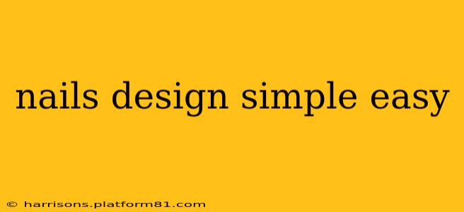 nails design simple easy