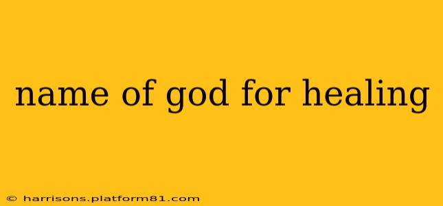 name of god for healing