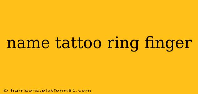 name tattoo ring finger