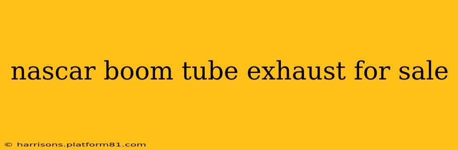 nascar boom tube exhaust for sale