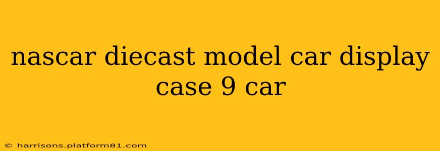 nascar diecast model car display case 9 car