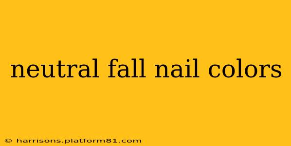 neutral fall nail colors