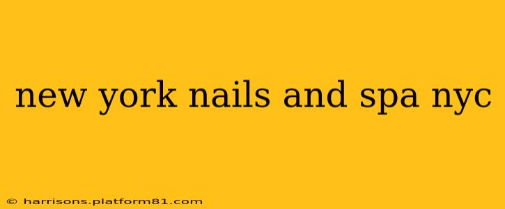 new york nails and spa nyc