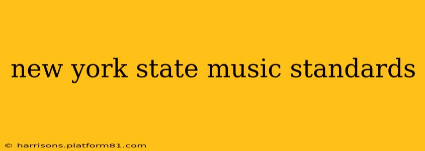 new york state music standards