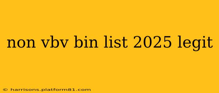 non vbv bin list 2025 legit