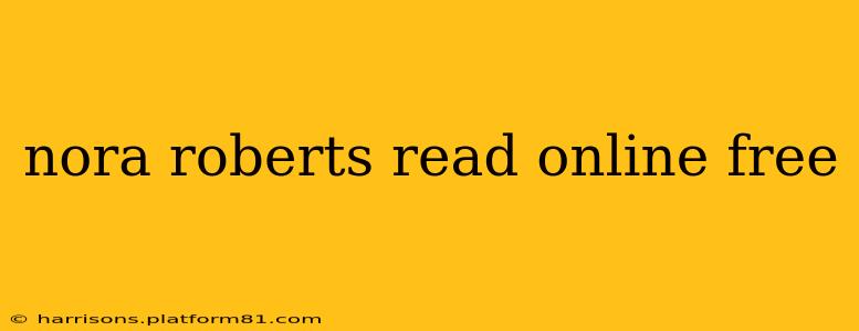 nora roberts read online free