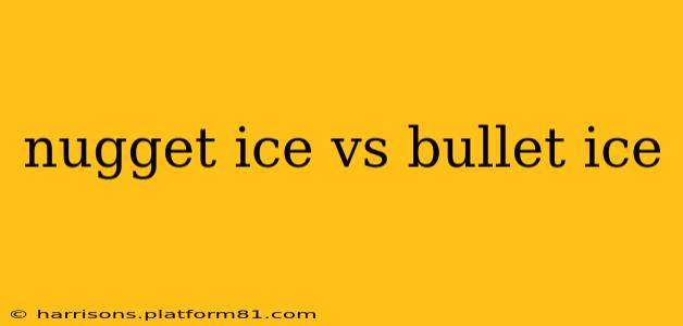 nugget ice vs bullet ice