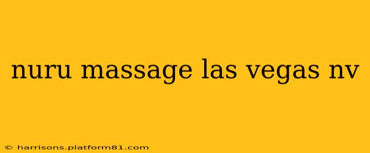 nuru massage las vegas nv