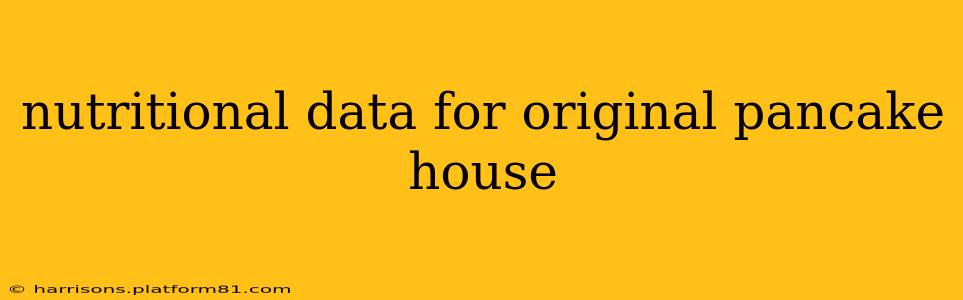 nutritional data for original pancake house