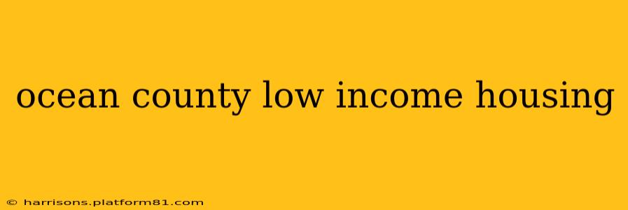 ocean county low income housing