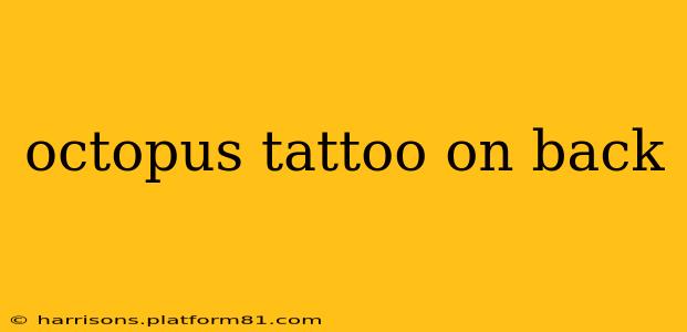 octopus tattoo on back