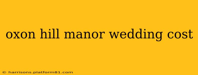 oxon hill manor wedding cost