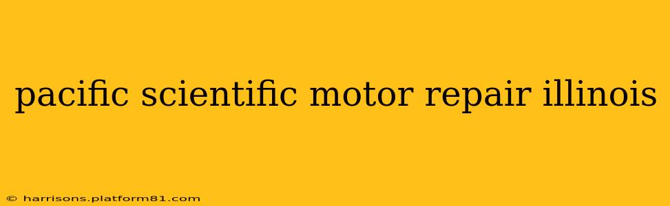 pacific scientific motor repair illinois
