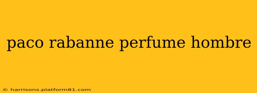 paco rabanne perfume hombre