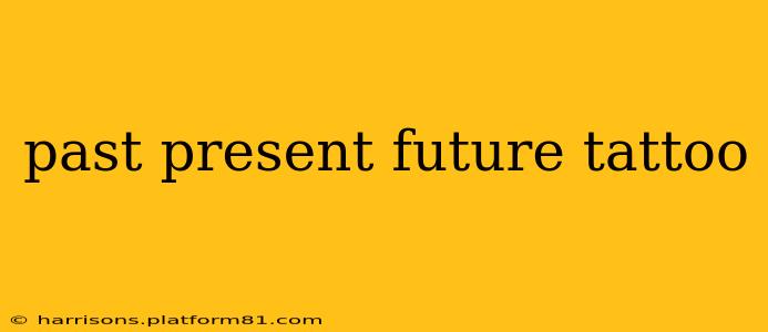 past present future tattoo