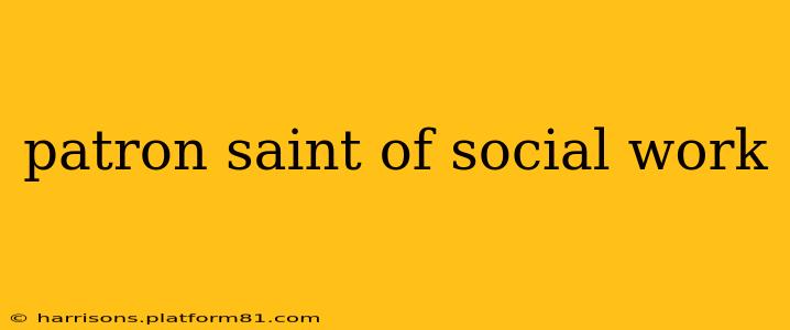 patron saint of social work