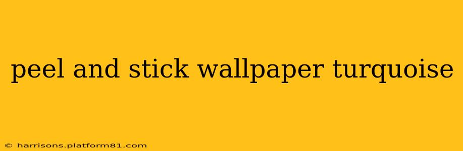 peel and stick wallpaper turquoise