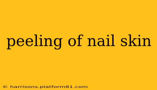 peeling of nail skin