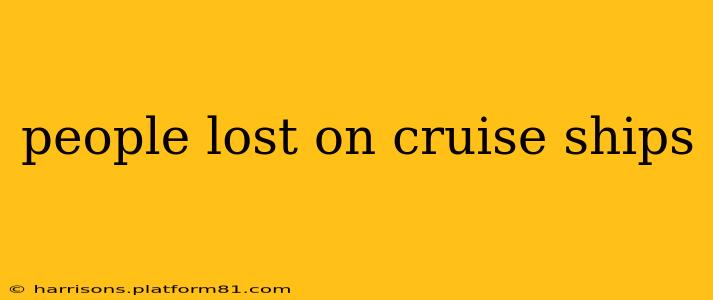 people lost on cruise ships