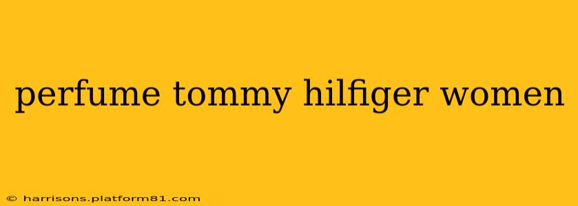 perfume tommy hilfiger women