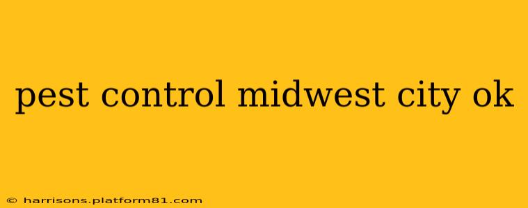 pest control midwest city ok