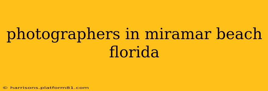 photographers in miramar beach florida
