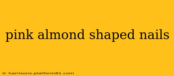 pink almond shaped nails