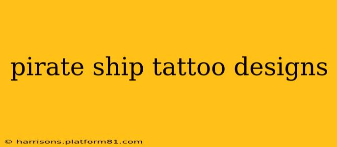 pirate ship tattoo designs