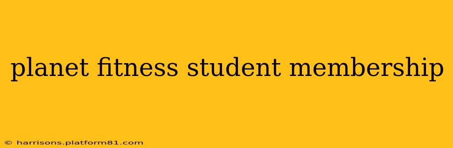 planet fitness student membership