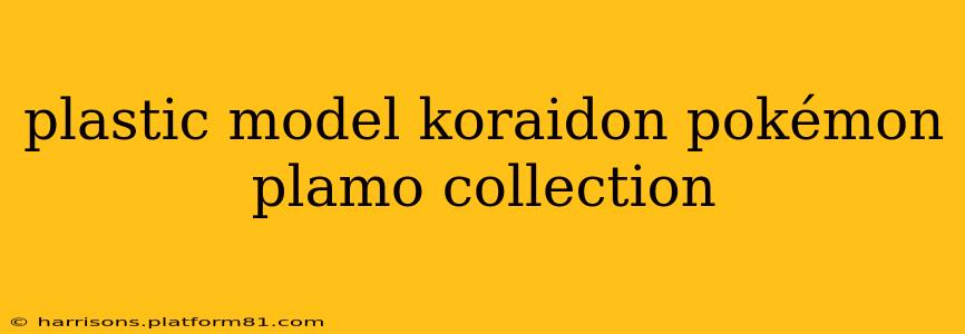 plastic model koraidon pokémon plamo collection