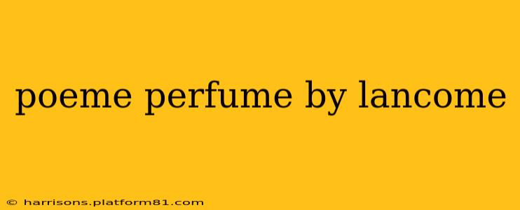 poeme perfume by lancome