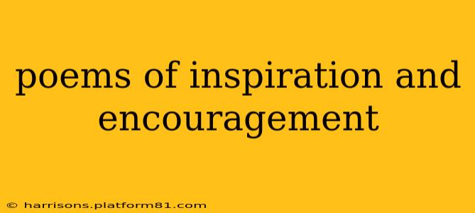 poems of inspiration and encouragement