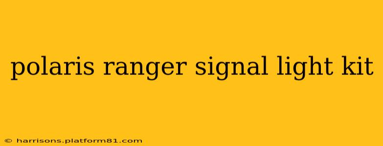 polaris ranger signal light kit