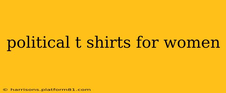 political t shirts for women