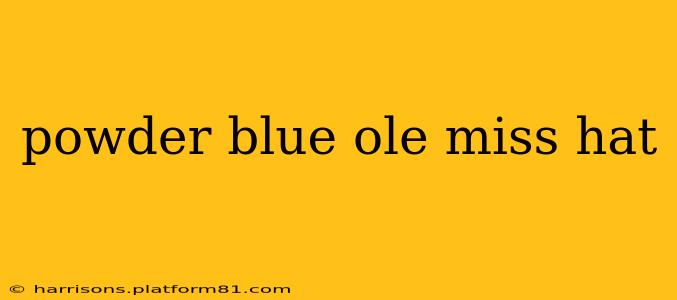 powder blue ole miss hat
