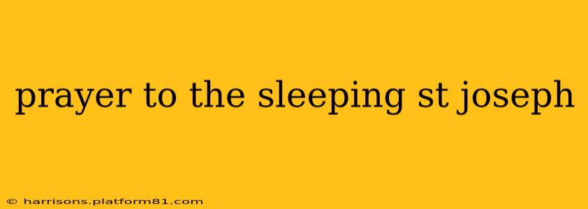 prayer to the sleeping st joseph