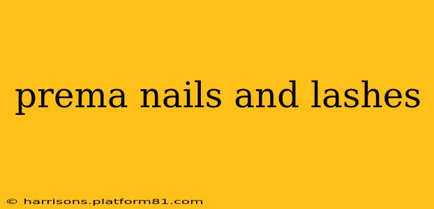 prema nails and lashes