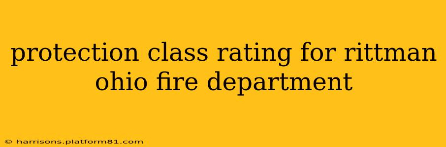 protection class rating for rittman ohio fire department