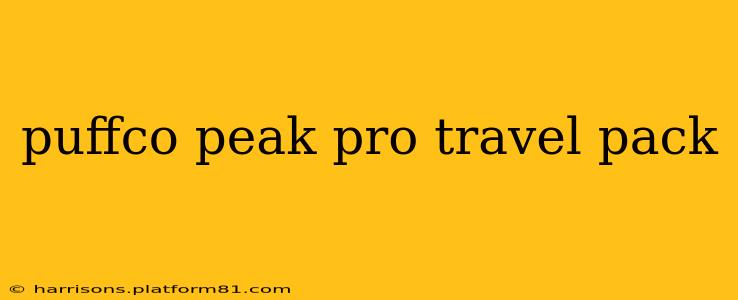 puffco peak pro travel pack