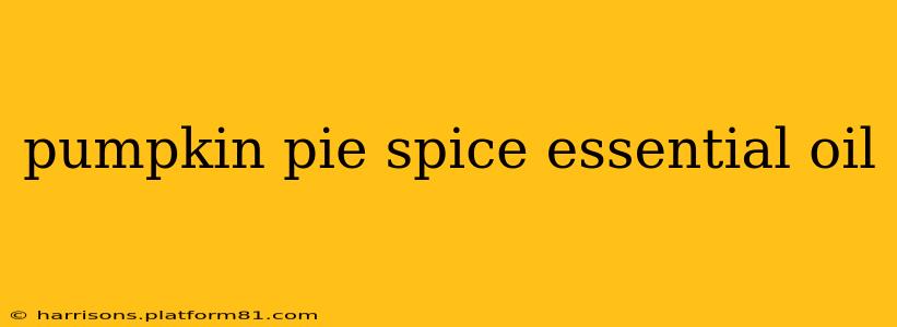 pumpkin pie spice essential oil