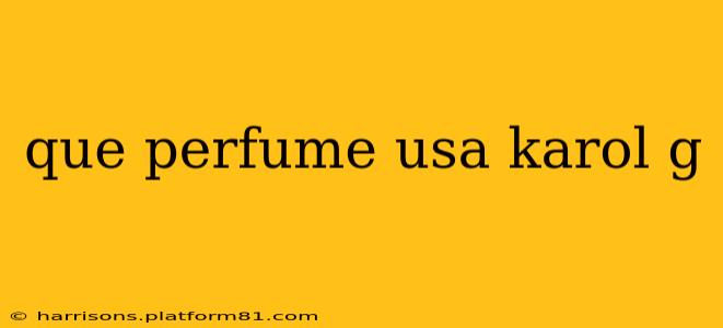 que perfume usa karol g