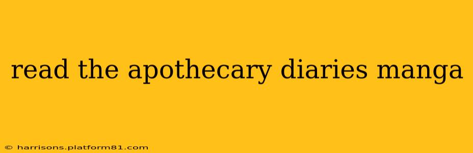 read the apothecary diaries manga