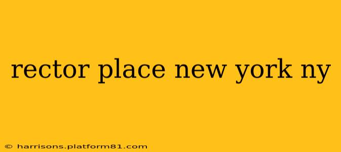 rector place new york ny