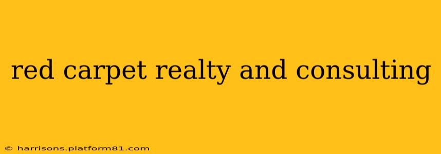 red carpet realty and consulting