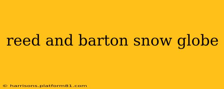 reed and barton snow globe