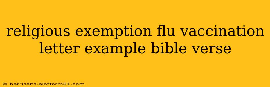 religious exemption flu vaccination letter example bible verse