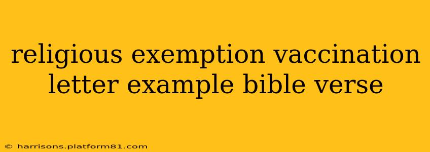 religious exemption vaccination letter example bible verse