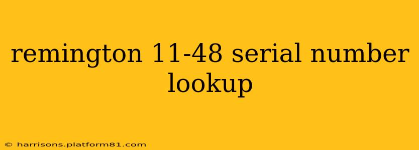 remington 11-48 serial number lookup